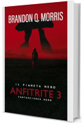 Anfitrite 3: Il Pianeta Nero: Fantascienza hard