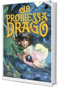 La promessa del drago (Sei gru cremisi Vol. 2)