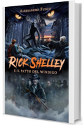 Rick Shelley e il Patto del Windigo