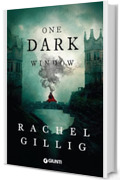One Dark Window (edizione Italiana) (Il Re Pastore Vol. 1)