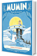 Mumin. Magia d'inverno (Mumin, saga dei)