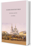 POVERA GENTE - IL SOSIA: Due romanzi