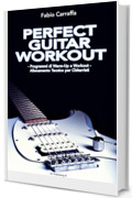 Perfect Guitar Workout