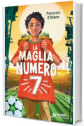 La maglia n. 7