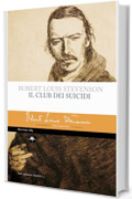 Il club dei suicidi (Classici)