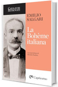 La Boh&egrave;me italiana (Capolavori ritrovati)