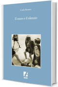 Il Muro e il silenzio