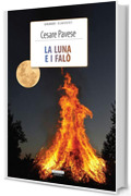 La luna e i fal&ograve;: Ediz. integrale (Grandi classici)