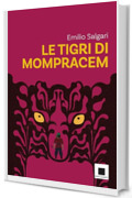 Le tigri di Mopracem - versione ad Alta Leggibilit&agrave; (RACCONTAMI Vol. 1)