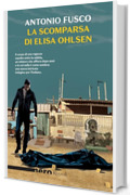 La scomparsa di Elisa Ohlsen