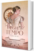 Tra le pieghe del tempo #2: Intrigo Reale