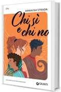 Chi s&igrave; e chi no: Una storia di seconde generazioni