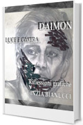 DAIMON - Luce e Ombra - Riflessioni grafiche