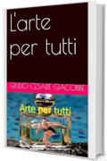 L'arte per tutti