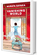 Vanishing World