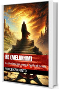 Re (Melakhim): La divisione del regno e l'esilio di Israele (Tanakhica Vol. 9)