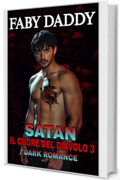 SATAN : IL CUORE DEL DIAVOLO PT3 (THE DEVIL)
