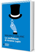 Le confidenze di Ars&egrave;ne Lupin