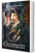 CARAVAGGIO: Il Cigno nero dei Rosacroce