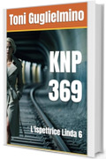 KNP 369: L'ispettrice Linda 6 (L' ispettrice Linda)