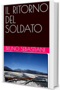 IL RITORNO DEL SOLDATO