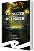 La notte delle scimmie
