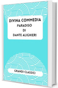 Divina Commedia: Paradiso
