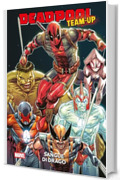 Deadpool Team-up - Sangue di drago