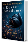 Koster Academy. Lezione due (Libri)