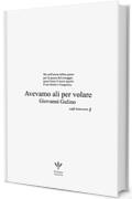 Avevamo ali per volare (Caff&egrave; letterario Vol. 1)