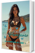 Una vacanza e una punizione (Le avventure di Libby Vol. 1)