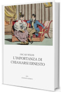 L&rsquo;importanza di chiamarsi Ernesto