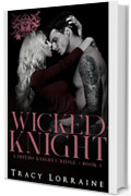 Wicked Knight: Dark High School Bully Romance (L'impero Knight's Ridge Vol. 1)