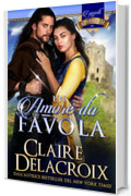 Un amore da favola (i gioielli di Kinfairlie Vol. 1)