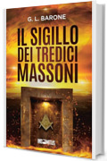 Il sigillo dei tredici massoni