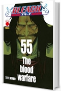 Bleach 55: The blood warfare