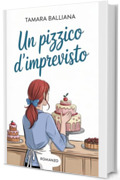 Un pizzico d'imprevisto (Il Domaine dei Manon Vol. 4)