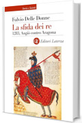 La sfida dei re: 1283, Angi&ograve; contro Aragona