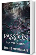 Passion: San Valentino Vol 2