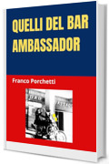 Quelli del bar Ambassador