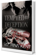 Tempted by Deception