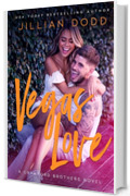 Vegas Love (Crawford Brothers (Italiano) Vol. 1)