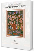 NOTTURNO DOLENTE