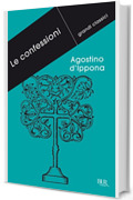 Le confessioni (Grandi classici)