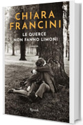 Le querce non fanno limoni