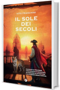 Il sole dei secoli