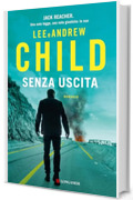 Senza uscita (Le avventure di Jack Reacher)