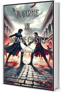 Il Conte di Monte Cristo: Volume 5