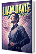 Liam Davis e il Corvo (Amore in prima pagina Vol. 1)
