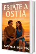 Estate A Ostia - Una Commedia Romantica